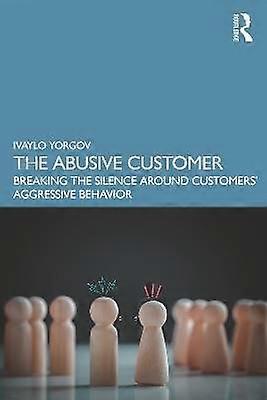 The Abusive Customer