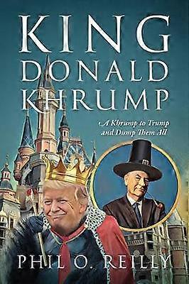 King Donald Khrump