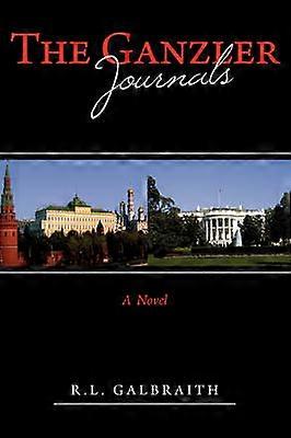 The Ganzler Journals