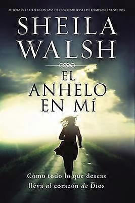 El Anhelo En Mí