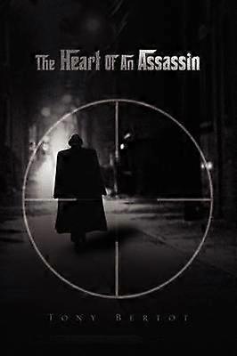 The Heart Of An Assassin