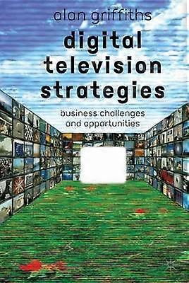 Digital Television Strategies