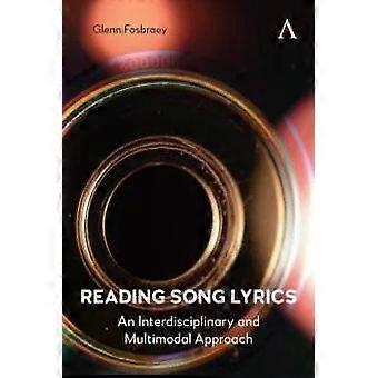 Songtexte lesen: Ein interdisziplinärer und multimodaler Ansatz – Glenn Fosbraey