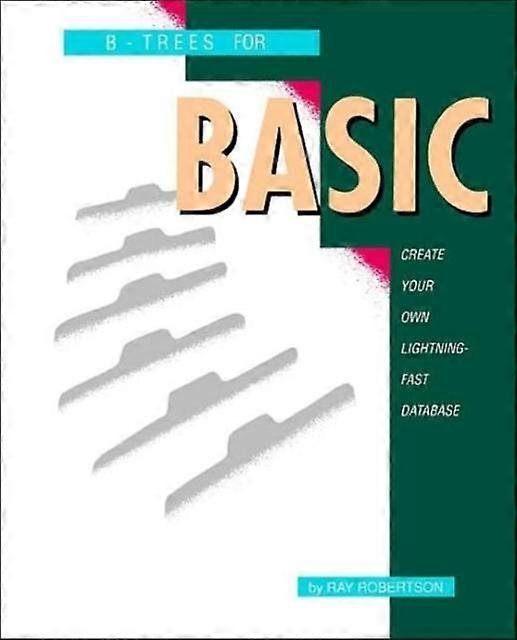 B-trees For Basic - Ray Robertson - Paperback - en Book