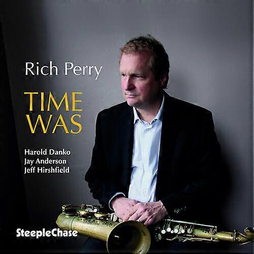 Rich Perry - Time Was  [COMPACT DISCS] USA import