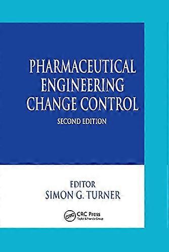 Pharmaceutical Engineering Change Control