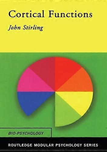 Cortical Functions (Routledge Modular Psychology)