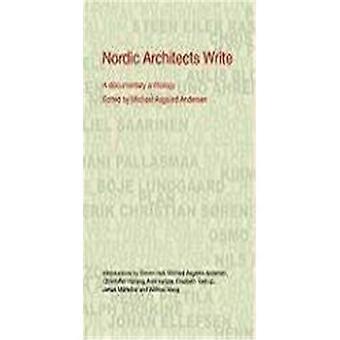 Nordic Architects Write: Een documentaire bloemlezing