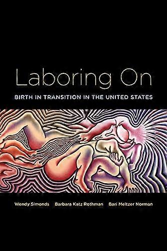 Laboring on (Perspectives on Gender)