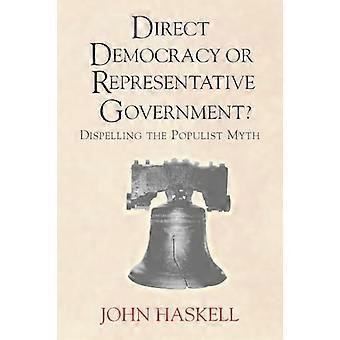 Démocratie directe ou gouvernement représentatif ?