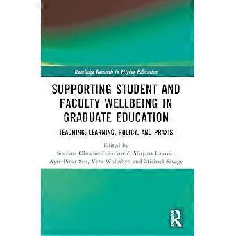 Soutenir le bien-être des étudiants et des professeurs dans l'enseignement supérieur : enseignement, apprentissage, politiques et pratiques (Routledge Research in Higher Education)
