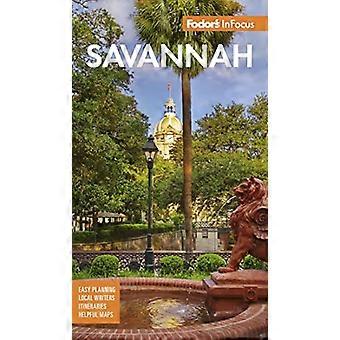 Fodor's InFocus Savannah: - met Hilton Head en de - Lowcountry (Full - kleur - Reisgids)