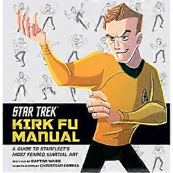 Star Trek - Kirk Fu Handbuch