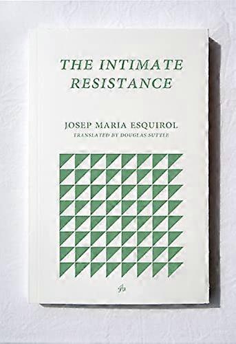 The Intimate Resistance