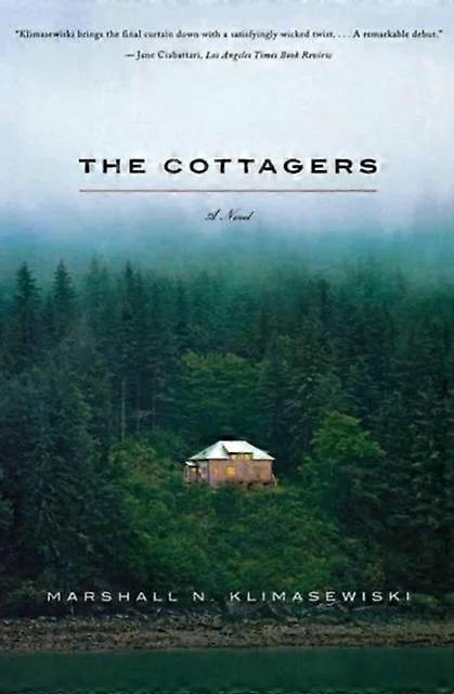 The Cottagers - Marshall N. Klimasewiski