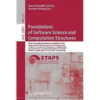 Fundamentos da Ciência do Software e Estruturas de Computação - 23ª Conferência Internacional Co-publicada pela Springer Nature B.V. - Brochura - em inglês