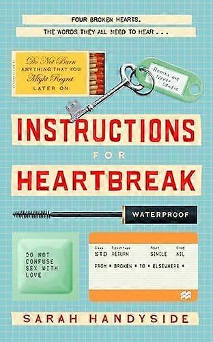 Instructions for heartbreak