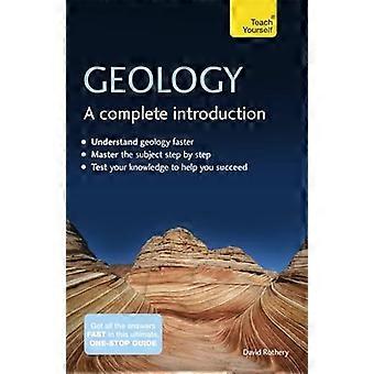 Geology A Complete Introduction Teach Yourself