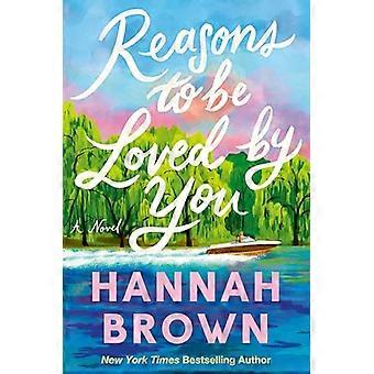 Reasons to Be Loved by You