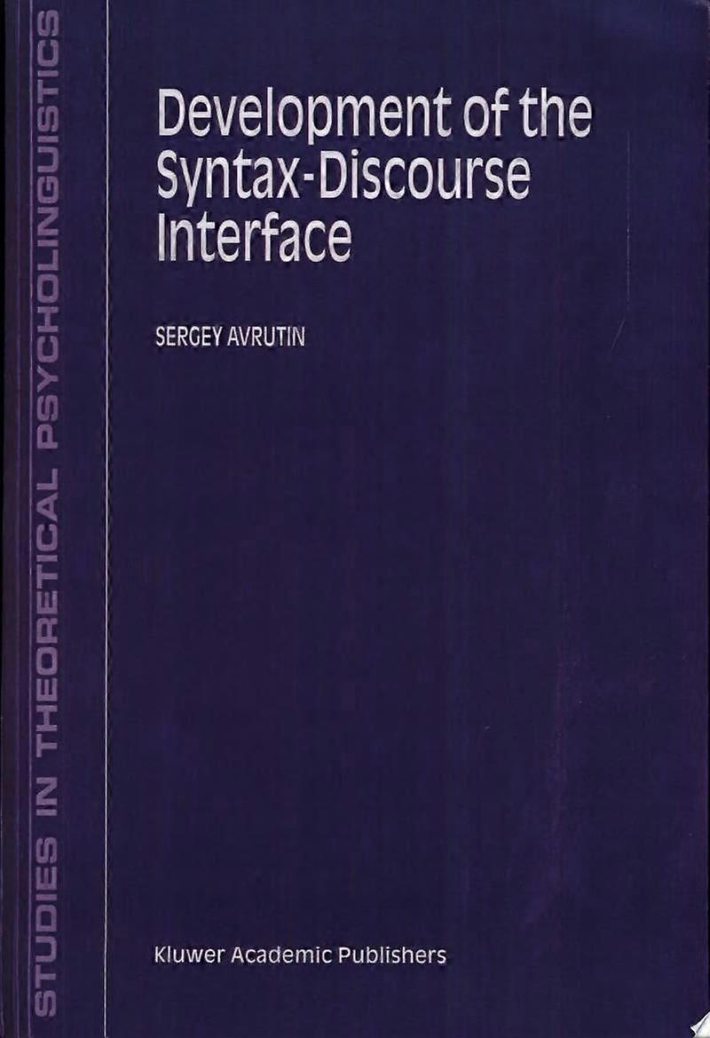 Development of the syntax-discourse interface