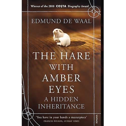 The Hare With Amber Eyes: A Hidden Inheritance
