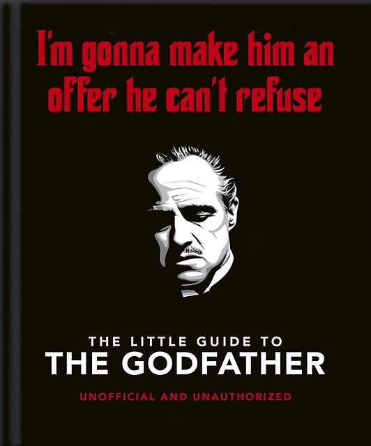 The Little Guide To The Godfather by OH Hardback Book