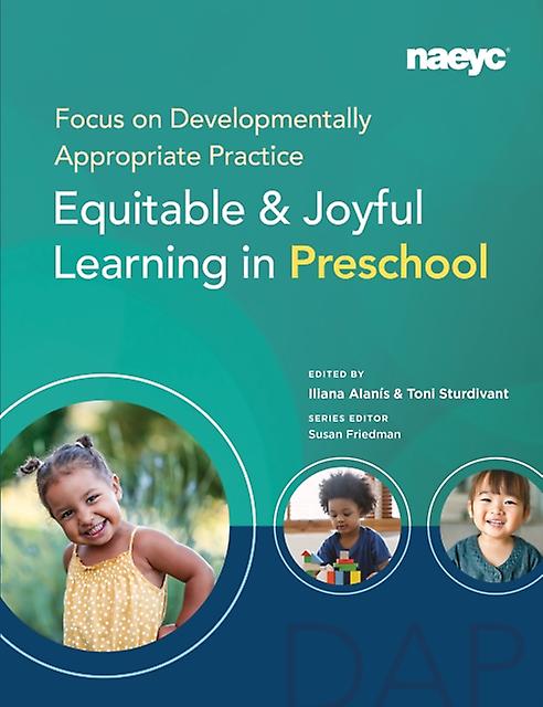 Focus On Developmentally Appropriate Practice Paperback Book
