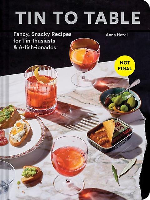 De la boîte à la table - Anna Hezel