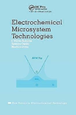 Electrochemical Microsystem Technologies
