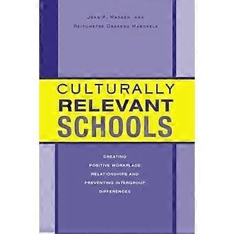 Culturally Relevant Schools