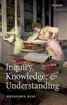 Inquiry Knowledge and Understanding
