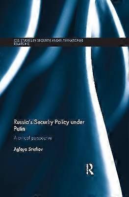 Russia's Security Policy under Putin