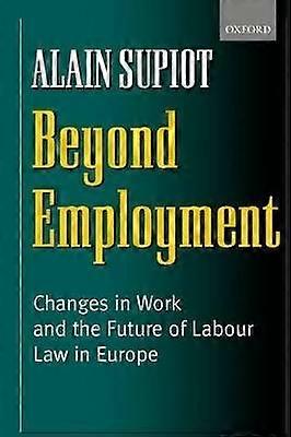 Beyond Employment
