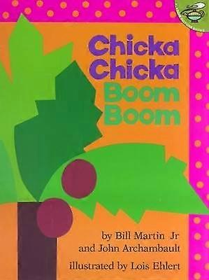 Chicka Chicka Boom Boom
