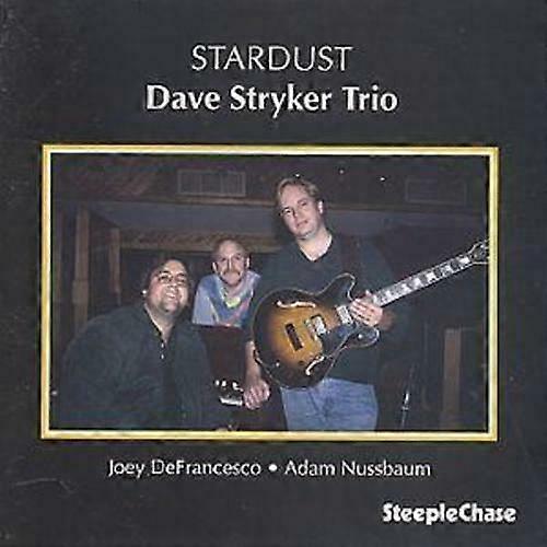 Dave Stryker Trio Stardust CD (2000)