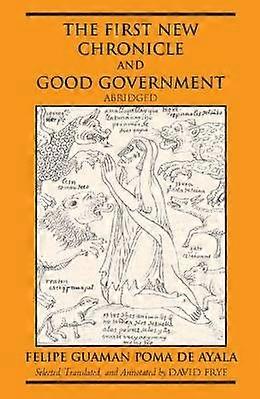 The First New Chronicle and Good Government Abridged