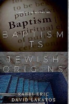 Baptism Its Jewish Origins