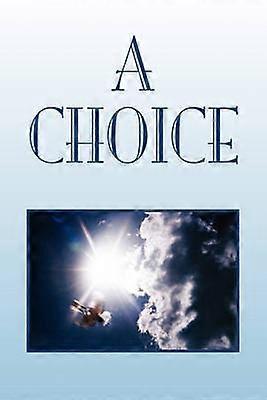 A Choice