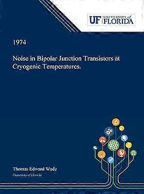 Noise in Bipolar Junction Transistors at Cryogenic Temperatures