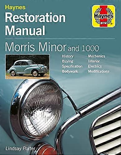Morris Minor and 1000 Restoration Manual
