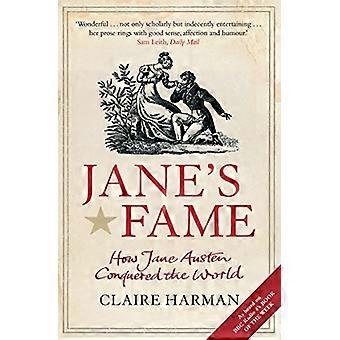 Janes Fame How Jane Austen Conquered the World