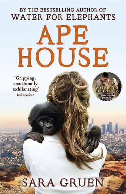 Ape House - Sara Gruen