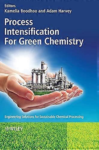 Process Intensification Technologies for Green Chemistry: Engineering Solutions for Sustainable Chemical Processing