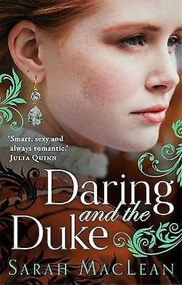 Daring and the Duke