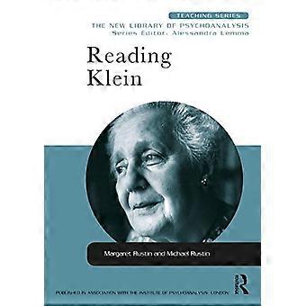 Læsning Klein (nye bibliotek af psykoanalysen undervisning serie)