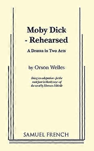 Moby Dick - Rehearsed