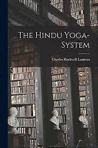 The Hindu Yoga-System