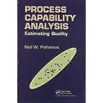 Process Capability Analysis Estimating Quality - Neil W. Polhemus