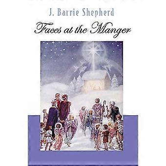 Faces At The Manger - Barrie Shepherd - Paperback - en Book