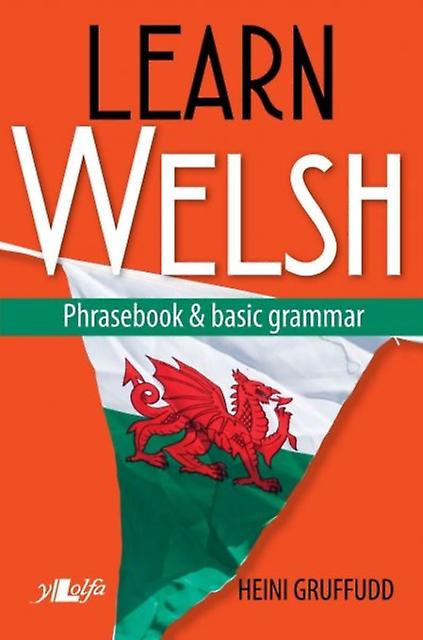 Learn Welsh Phrasebook And Basic Grammar by Heini Gruffudd Paperback Book